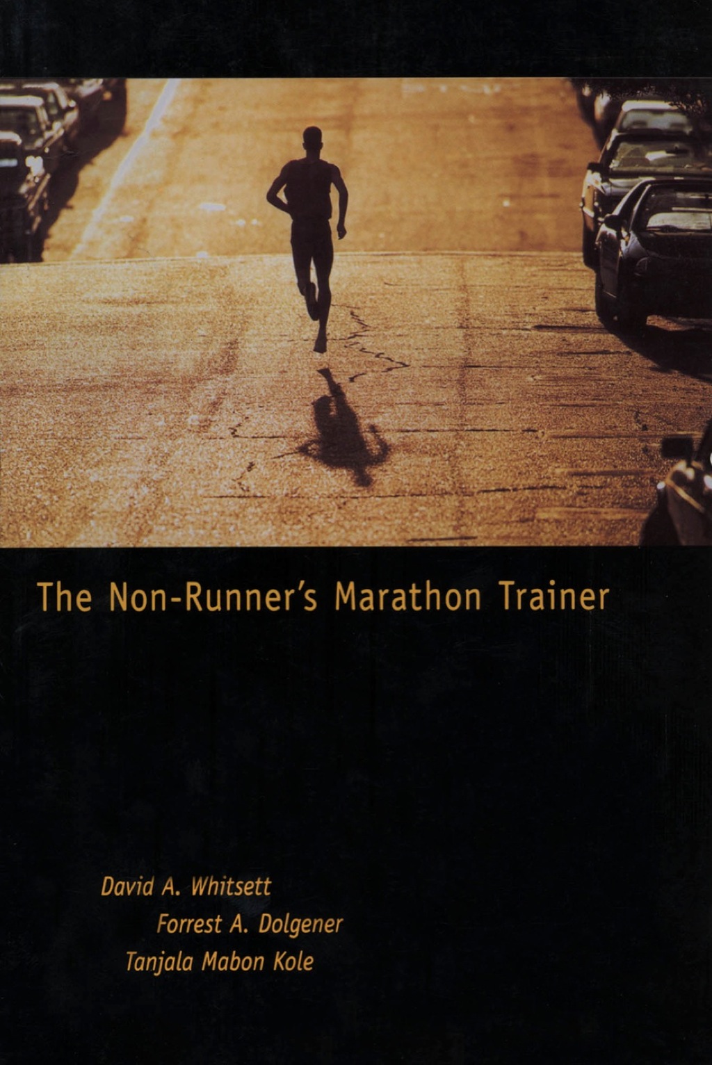 The Non-Runner's Marathon Trainer 1st Edition - (PDF/EPUB Version)