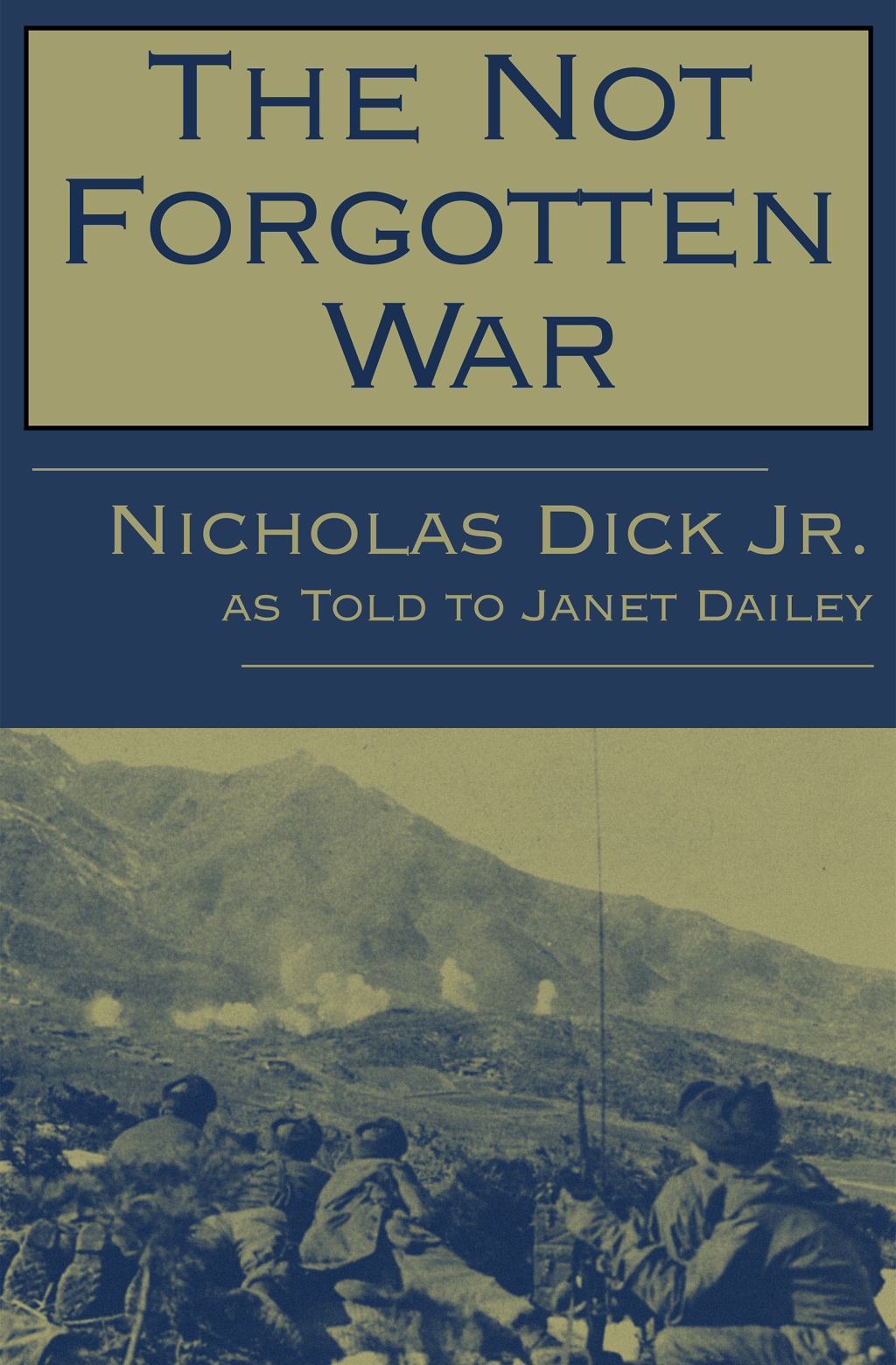 The Not Forgotten War - (PDF/EPUB Version)
