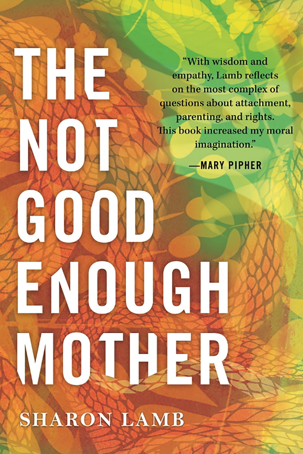 The Not Good Enough Mother - (PDF/EPUB Version)