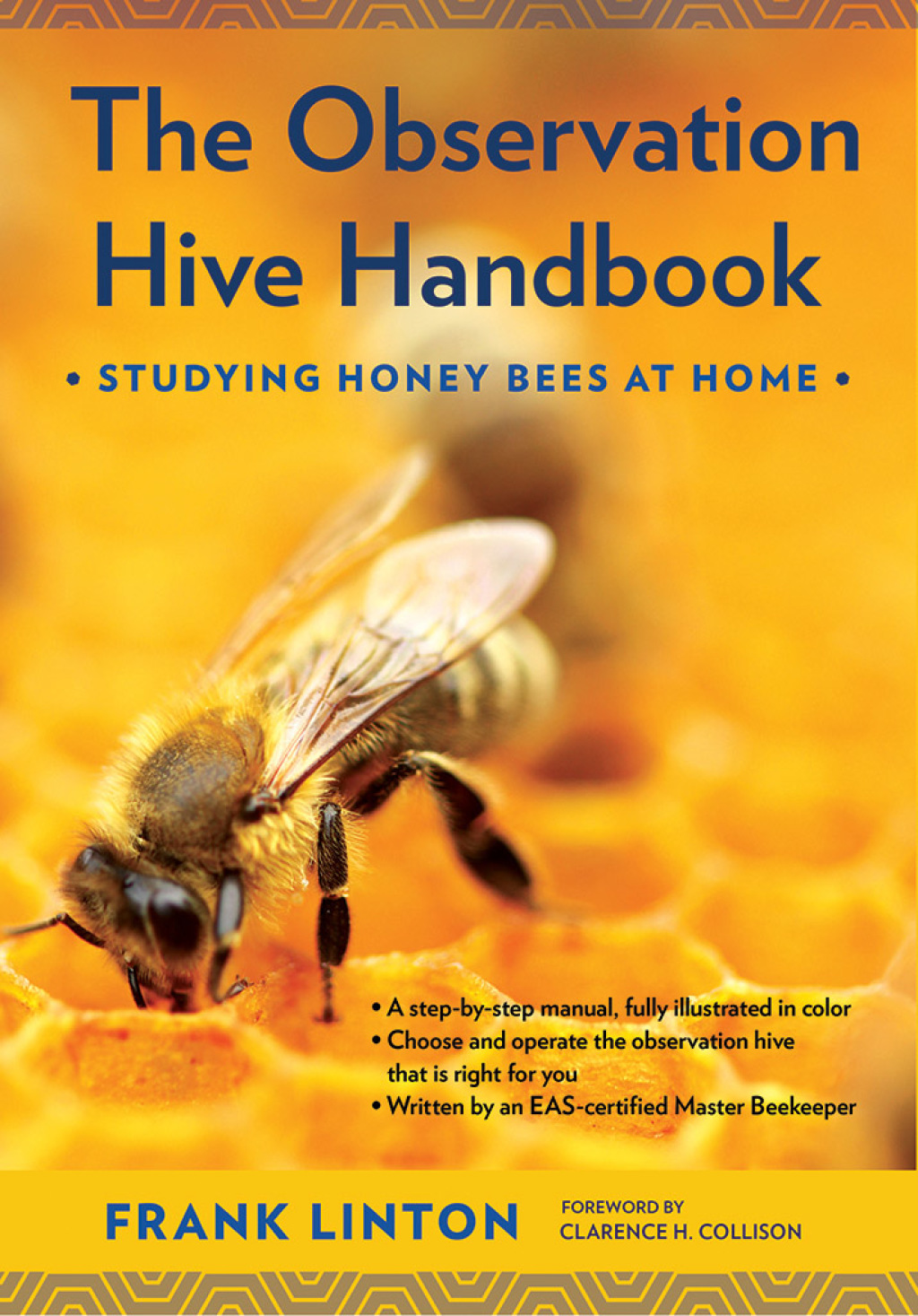 The Observation Hive Handbook Studying Honey Bees at Home - (PDF/EPUB Version)