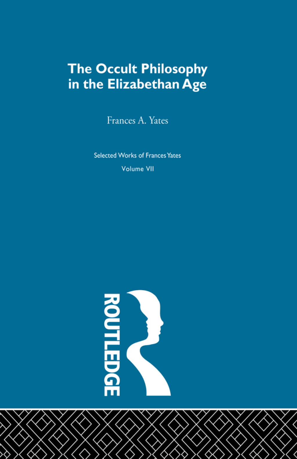 The Occult Philosophy in the Elizabethan Age 1st Edition â€“ PDF/EPUB Version Downloadable