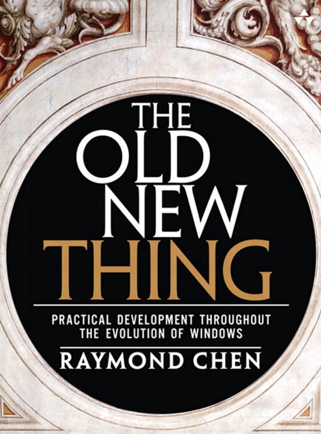 The Old New Thing Practical Development Throughout the Evolution of Windows, The 1st Edition â€“ PDF/EPUB Version Downloadable