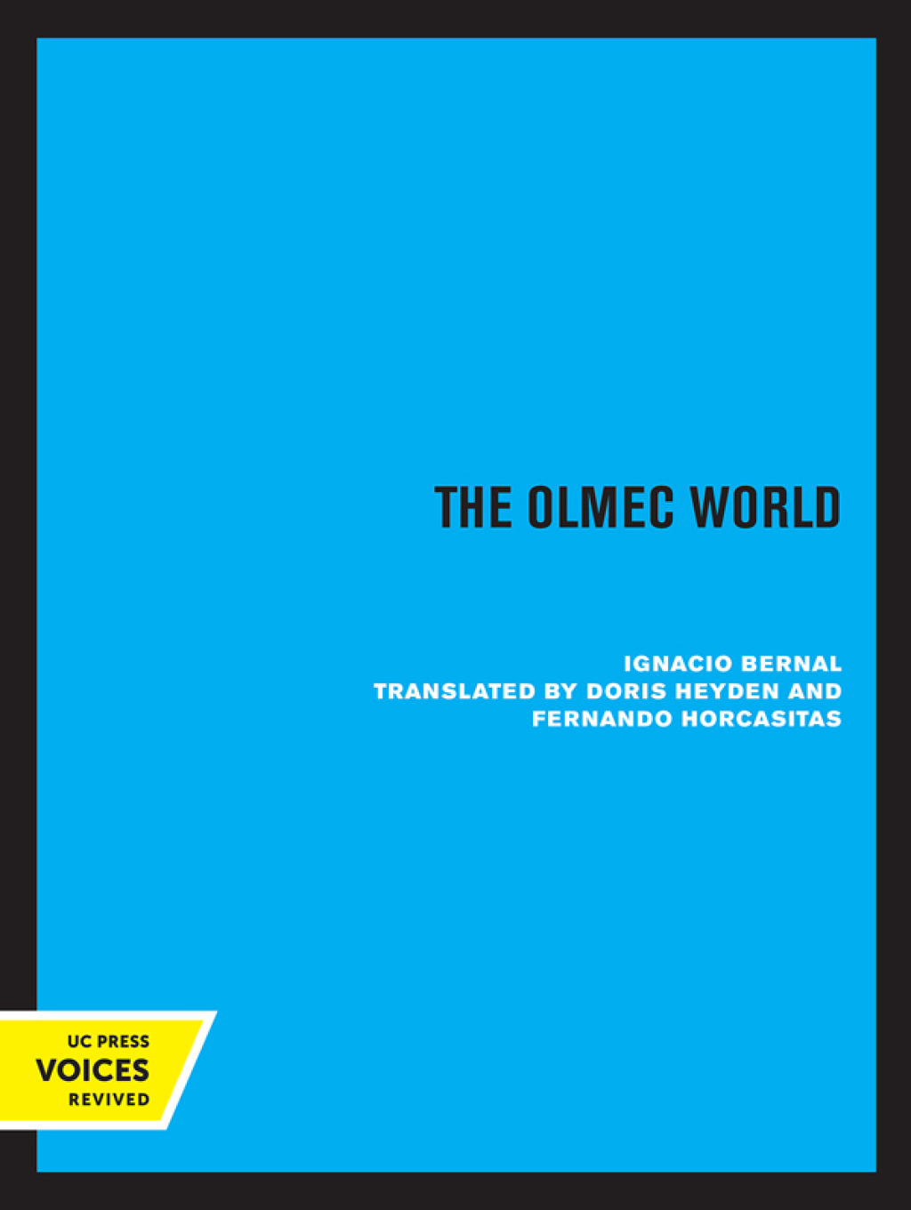 The Olmec World 1st Edition - (PDF/EPUB Version)