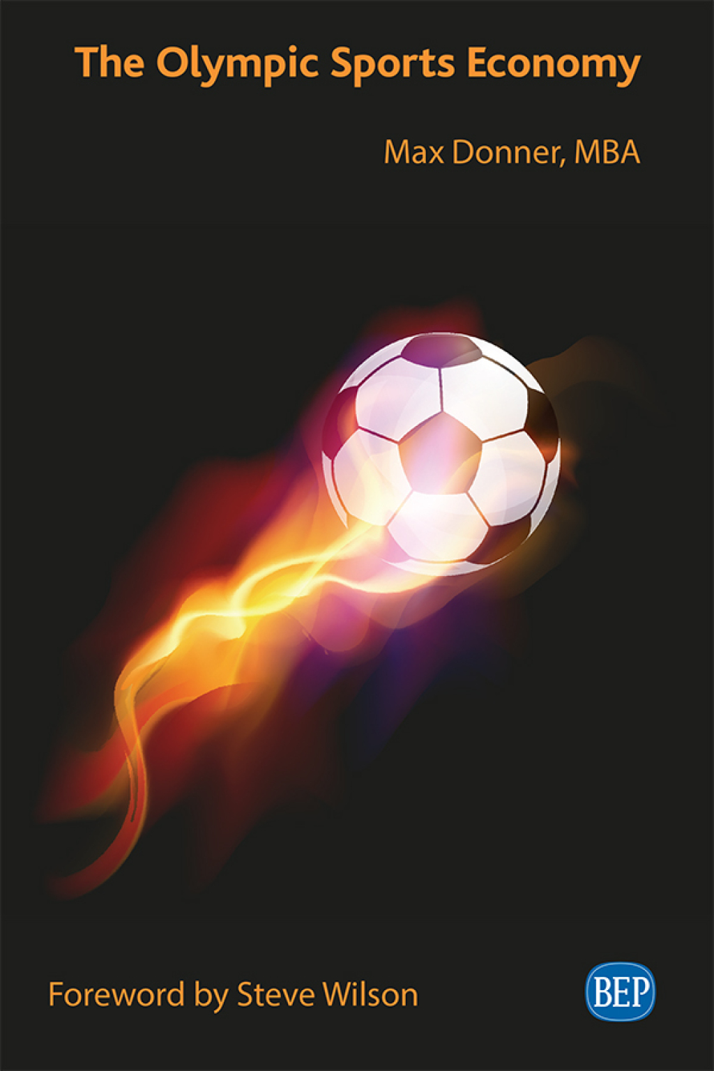 The Olympic Sports Economy - (PDF/EPUB Version)