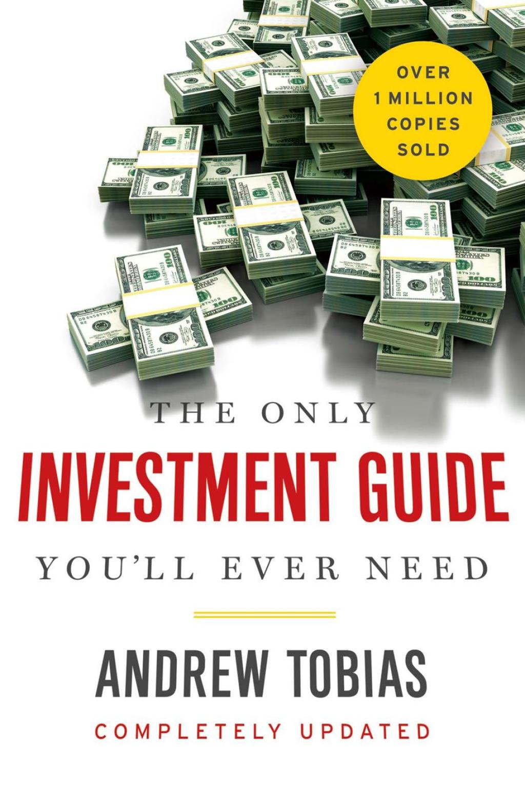 The Only Investment Guide You'll Ever Need - (PDF/EPUB Version)