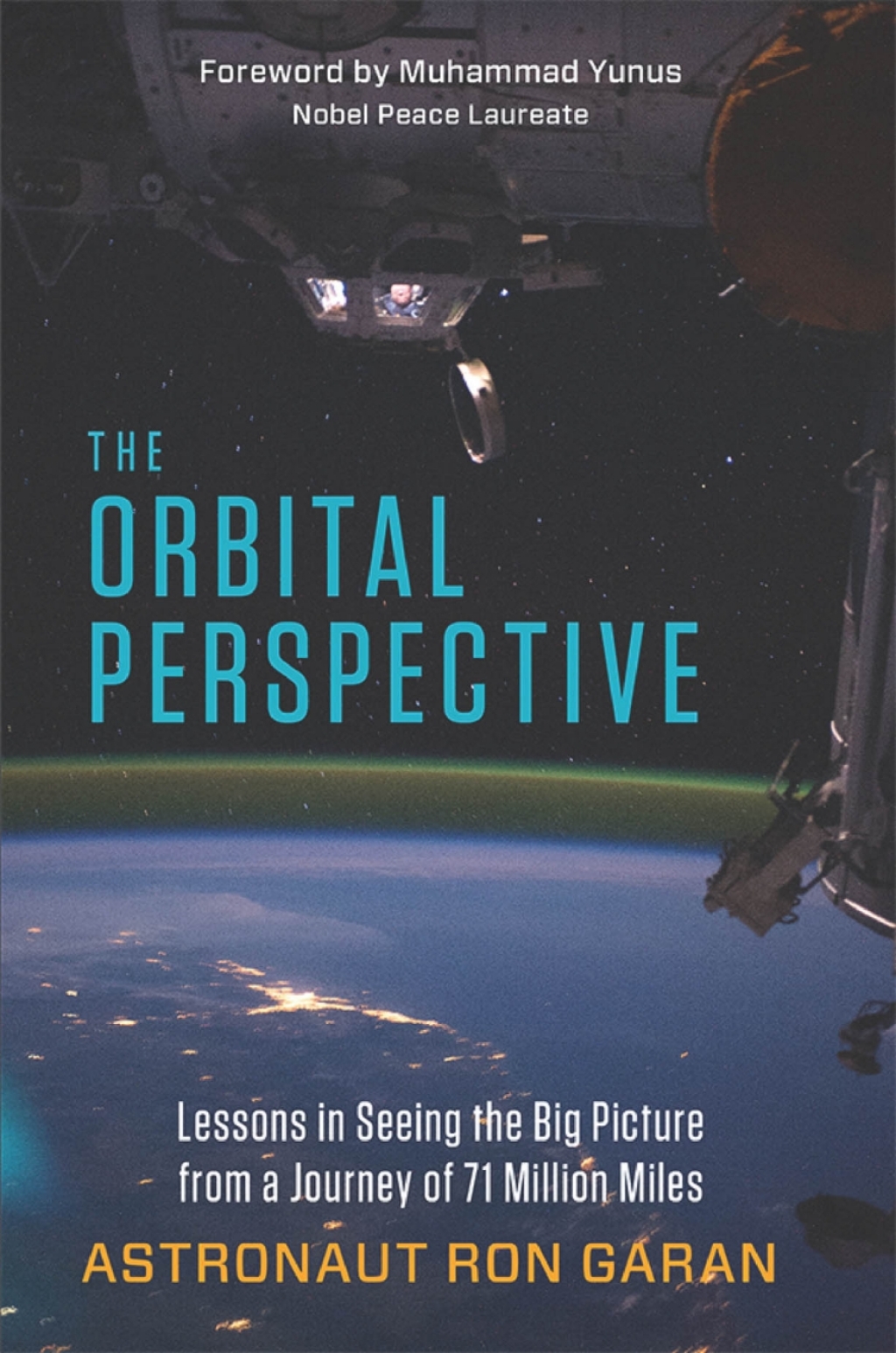 The Orbital Perspective: Lessons in Seeing the Big Picture from a Journey of 71 Million Miles 1st Edition - (PDF/EPUB Version)
