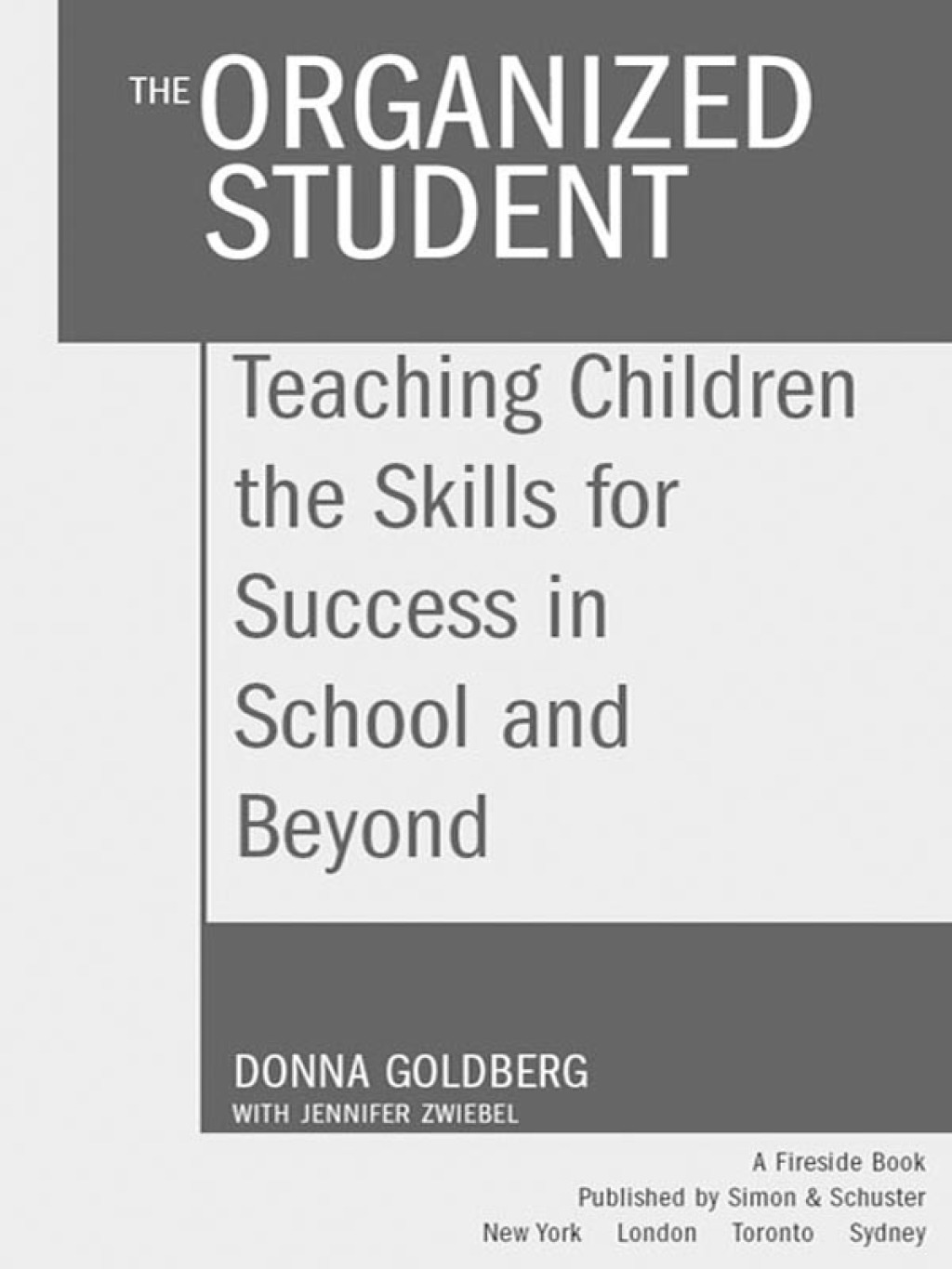 The Organized Student Teaching Children the Skills for Success in School and Beyond - (PDF/EPUB Version)