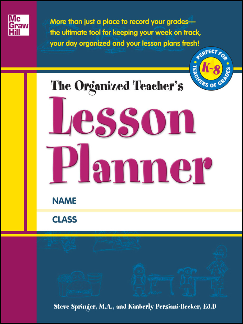 The Organized Teacher's Lesson Planner 1st Edition - (PDF/EPUB Version)