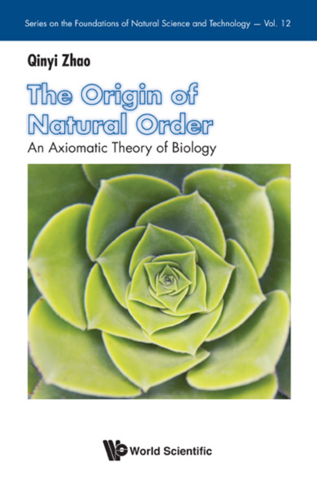 The Origin of Natural Order: An Axiomatic Theory of Biology  â€“ PDF/EPUB Version Downloadable