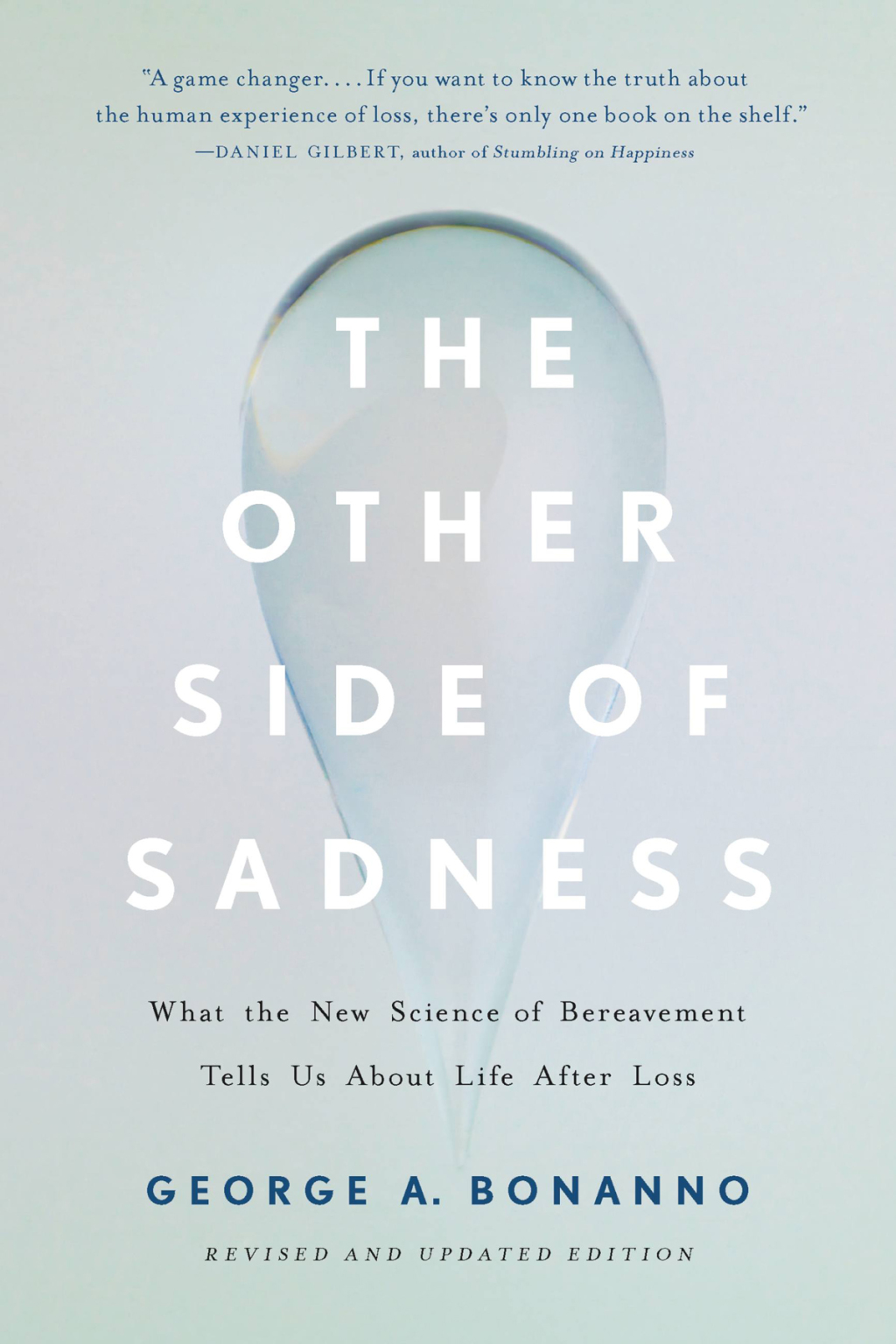 The Other Side of Sadness What the New Science of Bereavement Tells Us About Life After Loss - (PDF/EPUB Version)