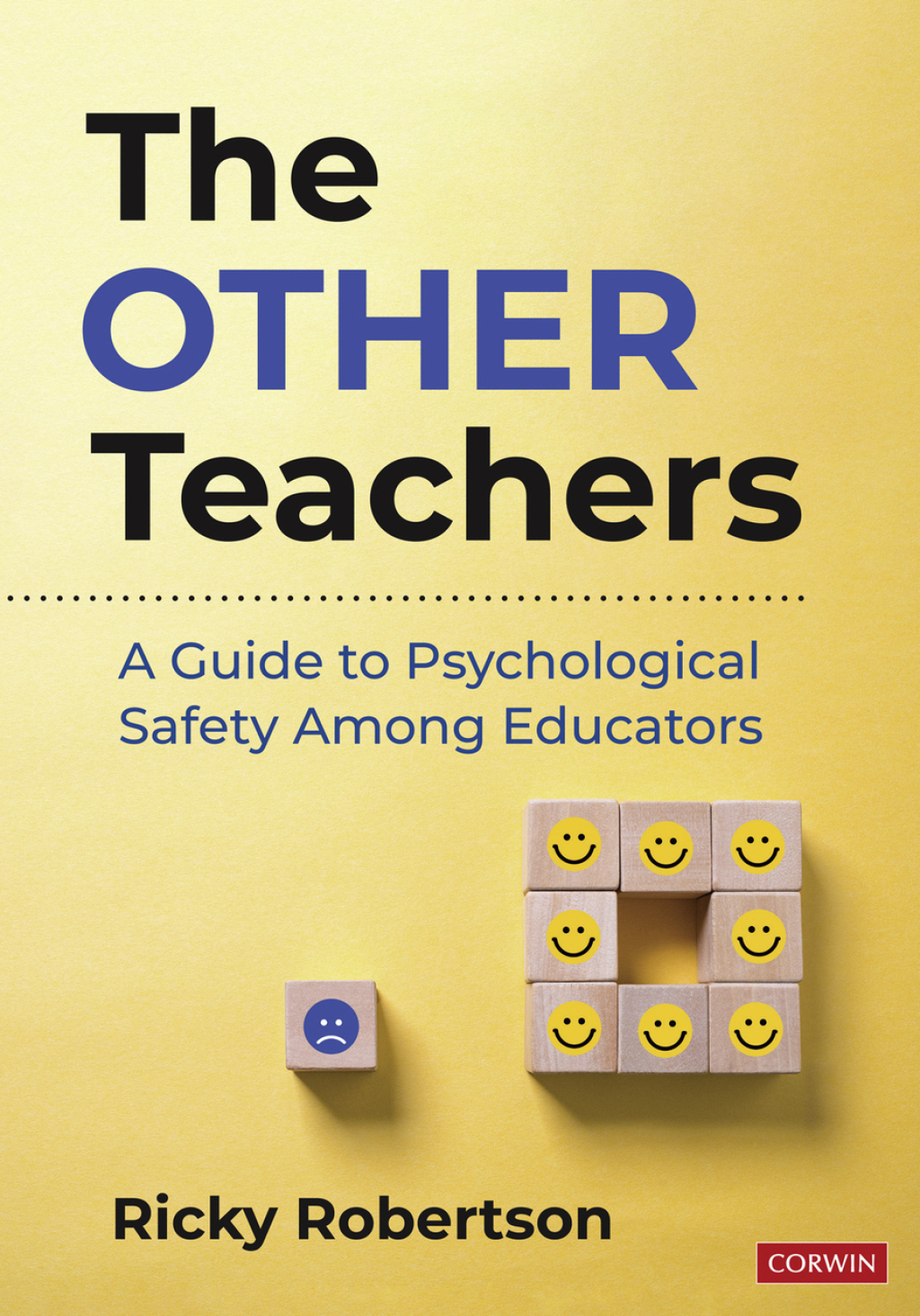 The Other Teachers A Guide to Psychological Safety Among Educators 1st Edition - (PDF/EPUB Version)