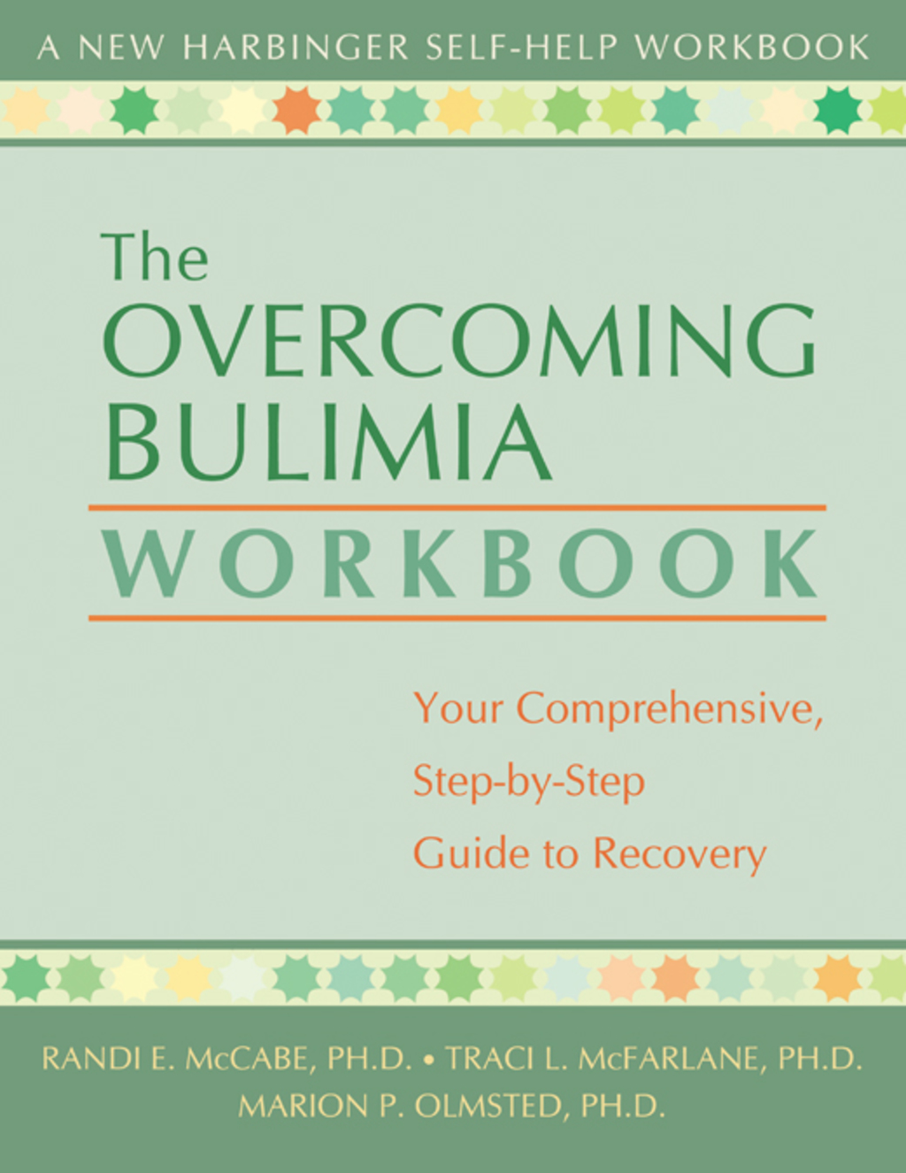 The Overcoming Bulimia Workbook Your Comprehensive Step-by-Step Guide to Recovery - (PDF/EPUB Version)