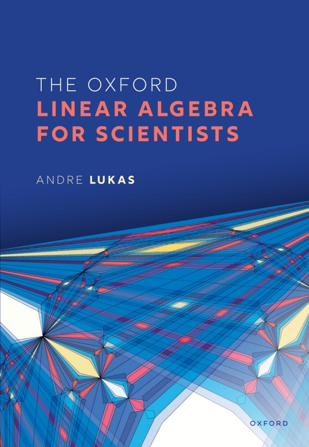 The Oxford Linear Algebra for Scientists - (PDF/EPUB Version)