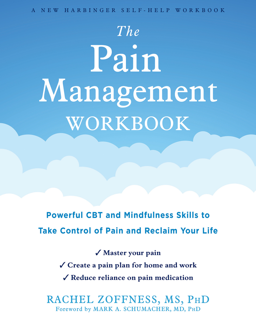 The Pain Management Workbook Powerful CBT and Mindfulness Skills to Take Control of Pain and Reclaim Your Life - (PDF/EPUB Version)
