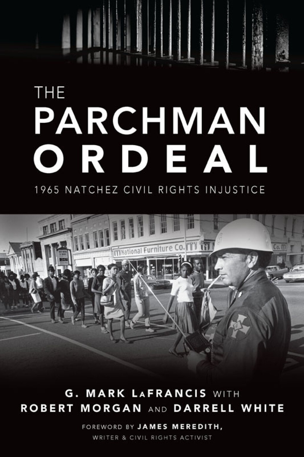 The Parchman Ordeal 1965 Natchez Civil Rights Injustice - (PDF/EPUB Version)