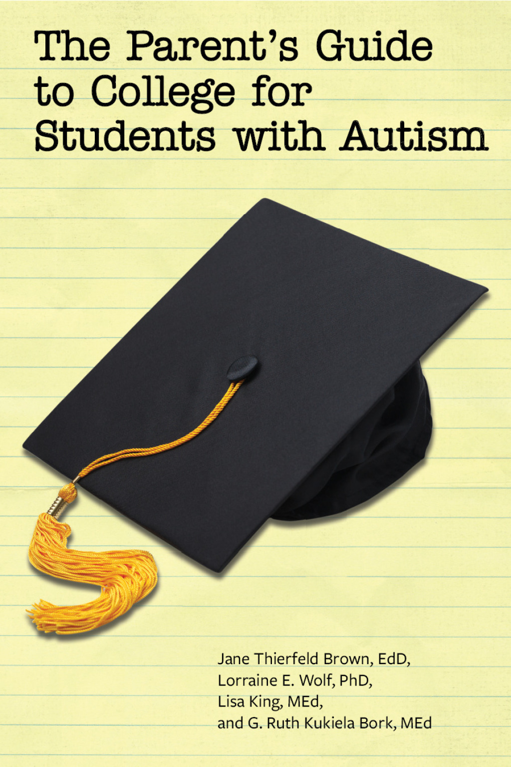 The Parentâ€™s Guide to College for Students with Autism - (PDF/EPUB Version)