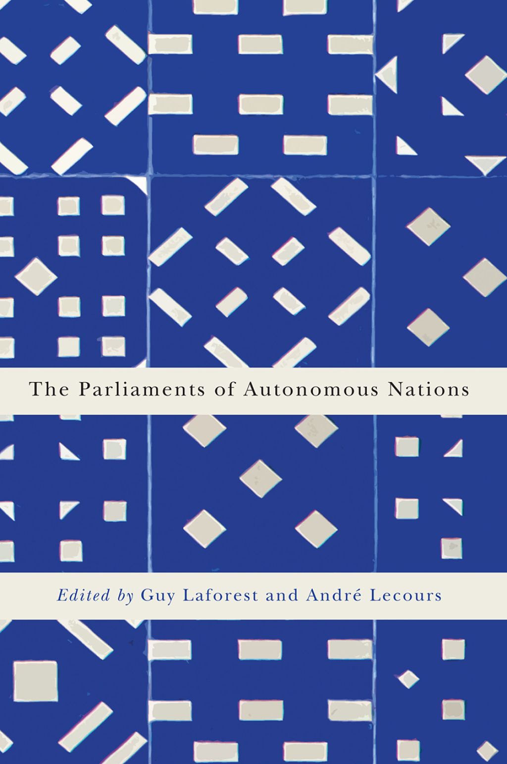 The Parliaments of Autonomous Nations  â€“ PDF/EPUB Version Downloadable
