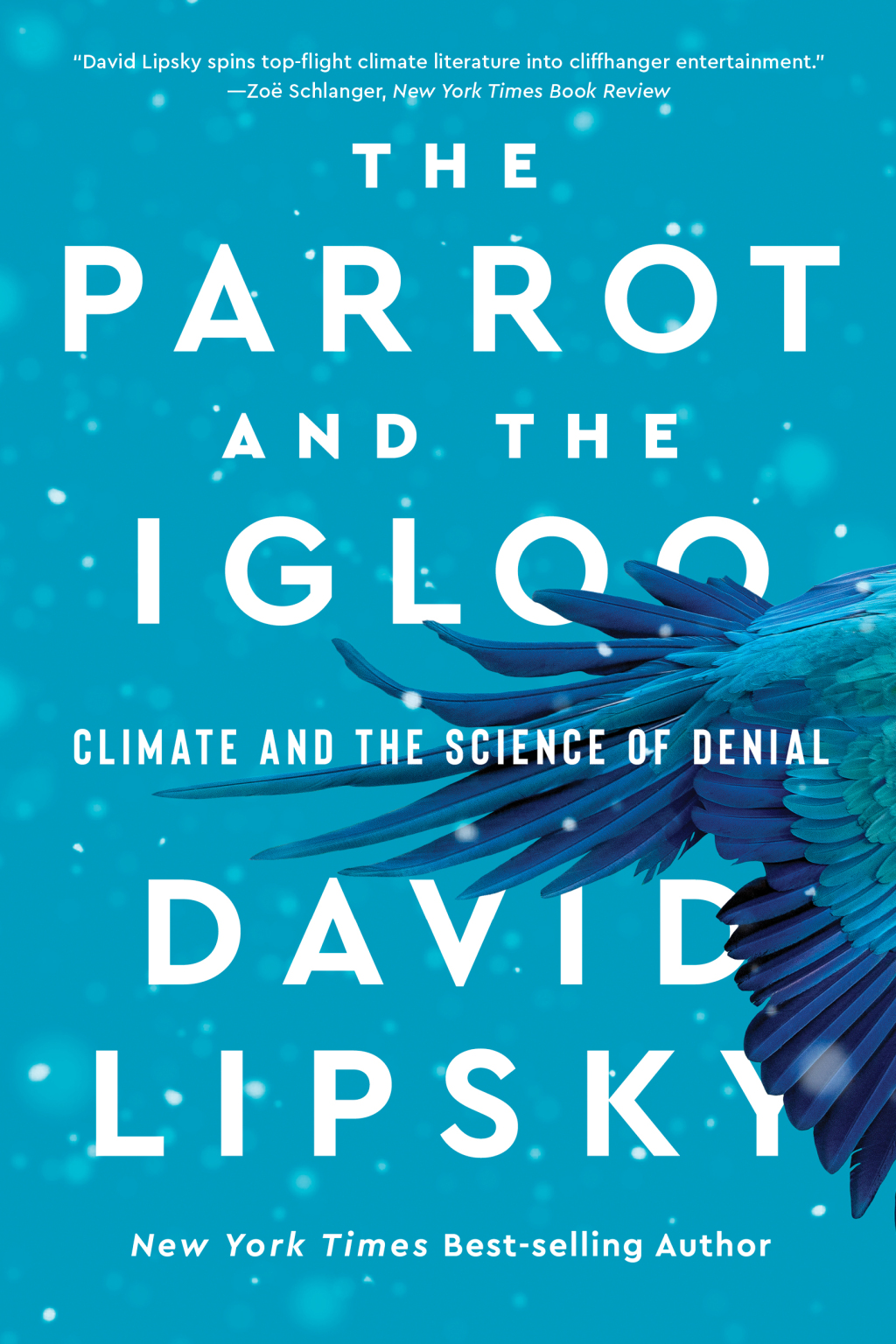 The Parrot and the Igloo: Climate and the Science of Denial - (PDF/EPUB Version)