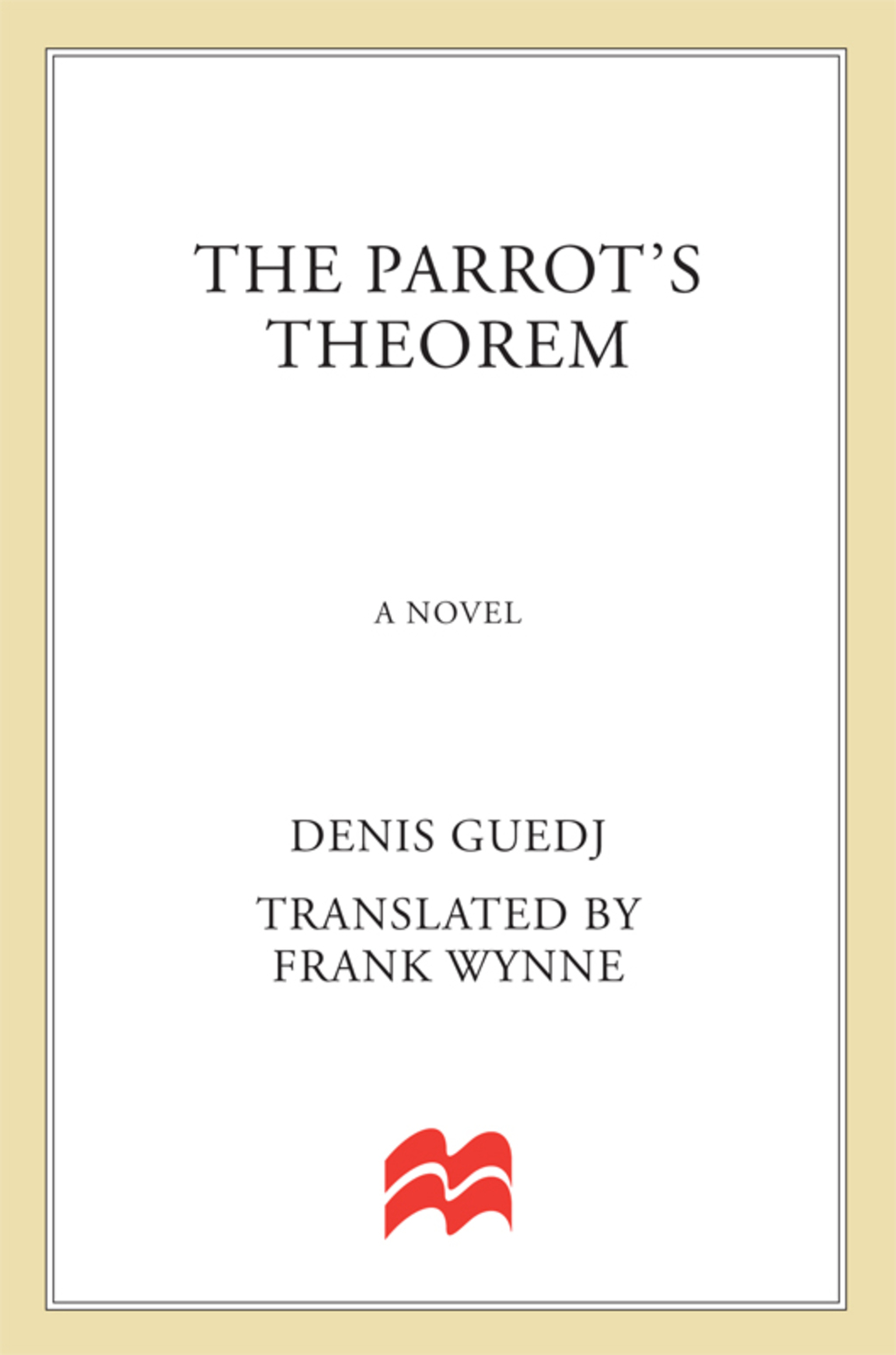 The Parrot's Theorem A Novel - (PDF/EPUB Version)