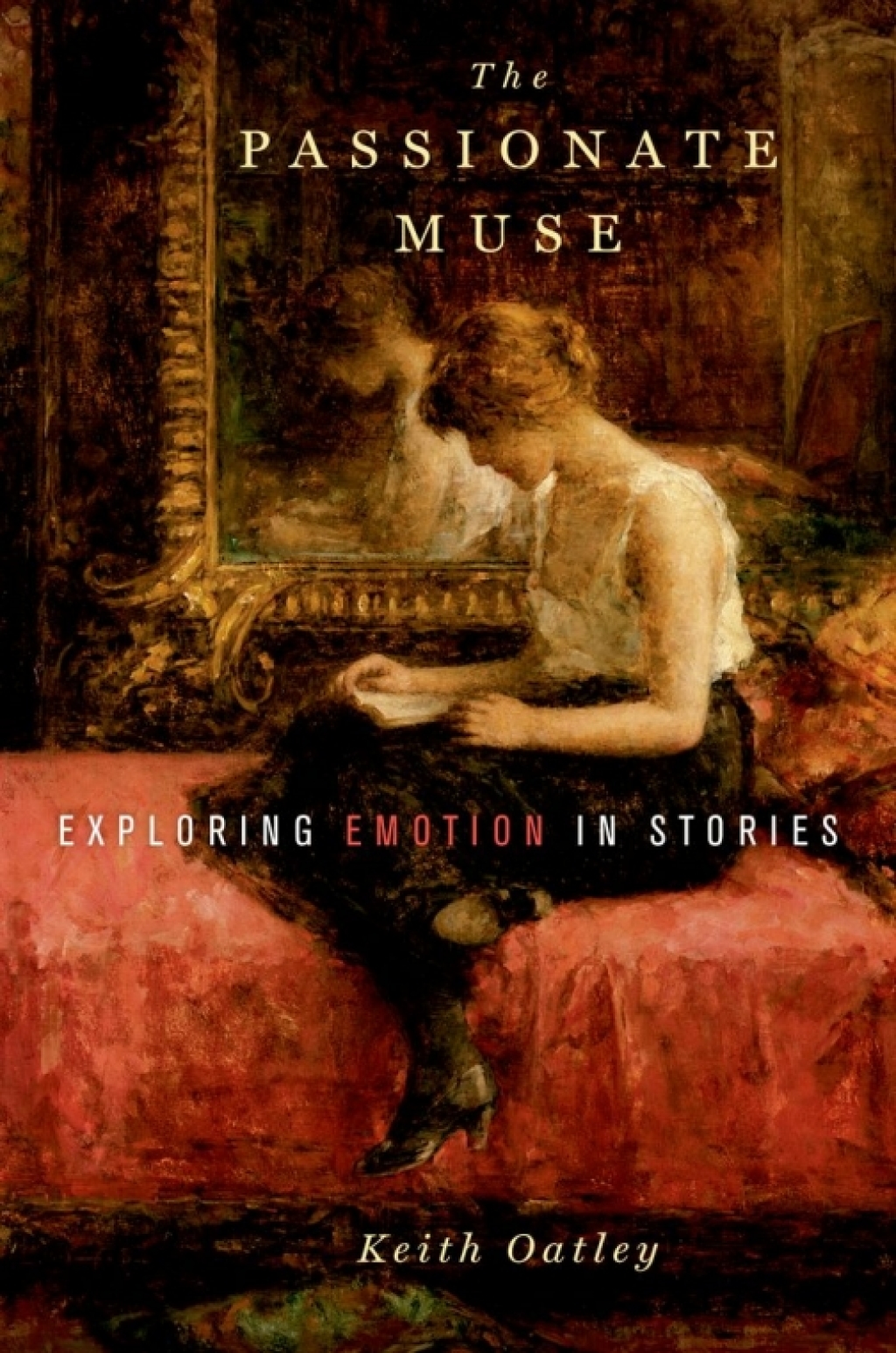 The Passionate Muse Exploring Emotion in Stories - (PDF/EPUB Version)
