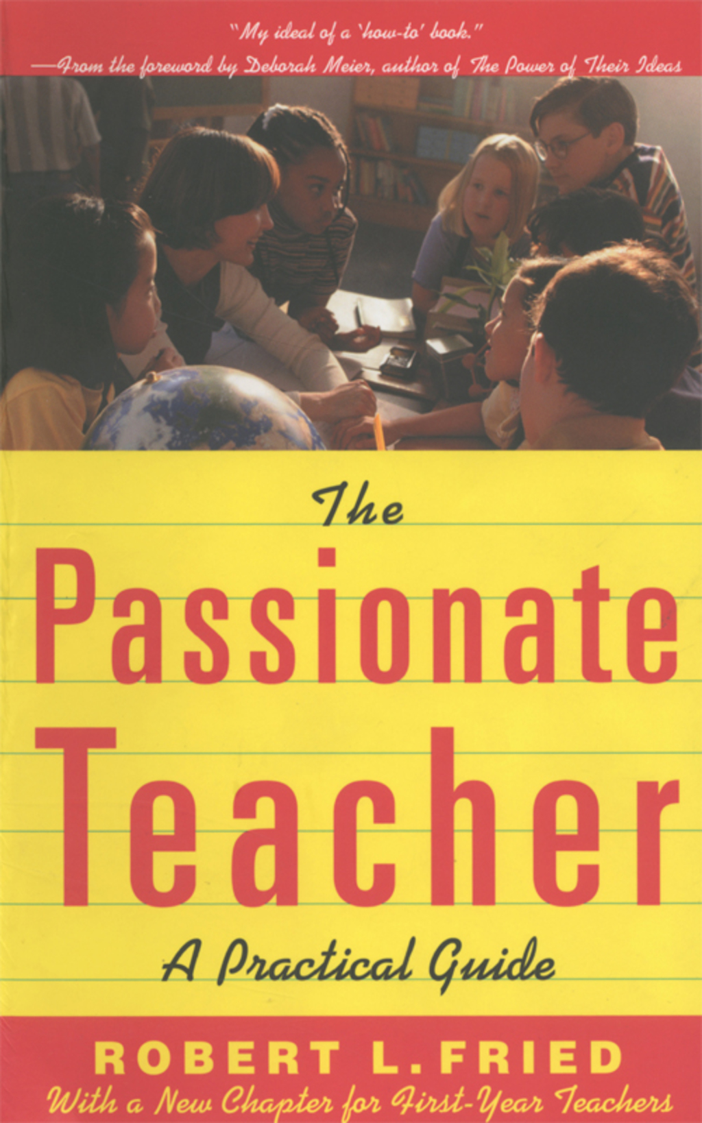 The Passionate Teacher A Practical Guide - (PDF/EPUB Version)