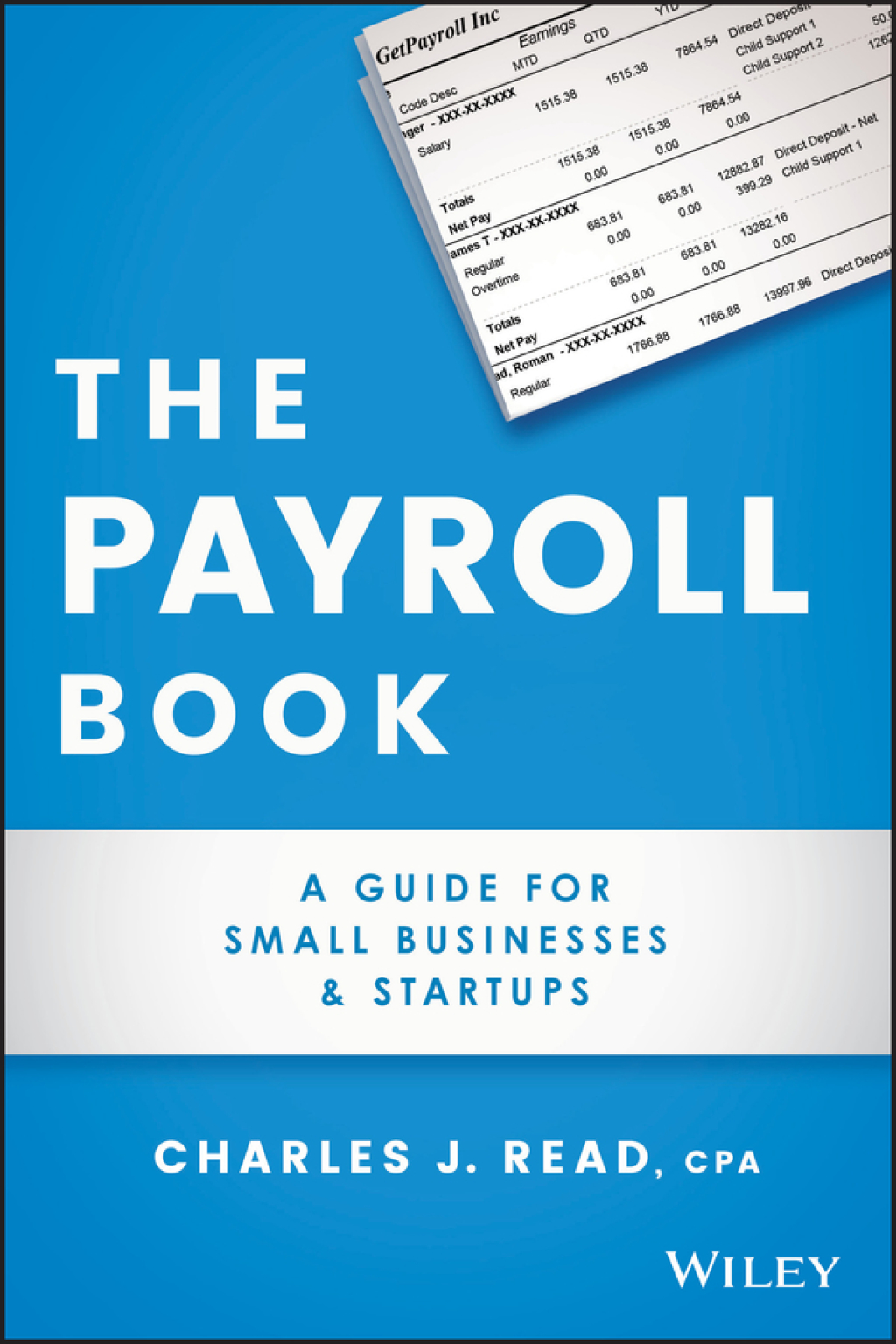 The Payroll Book A Guide for Small Businesses and Startups 1st Edition - (PDF/EPUB Version)