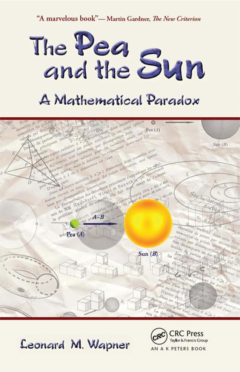 The Pea and the Sun A Mathematical Paradox 1st Edition - (PDF/EPUB Version)