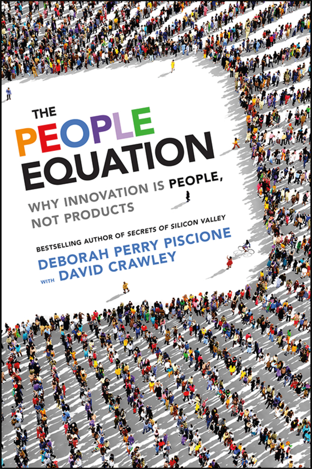 The People Equation Why Innovation Is People, Not Products 1st Edition - (PDF/EPUB Version)