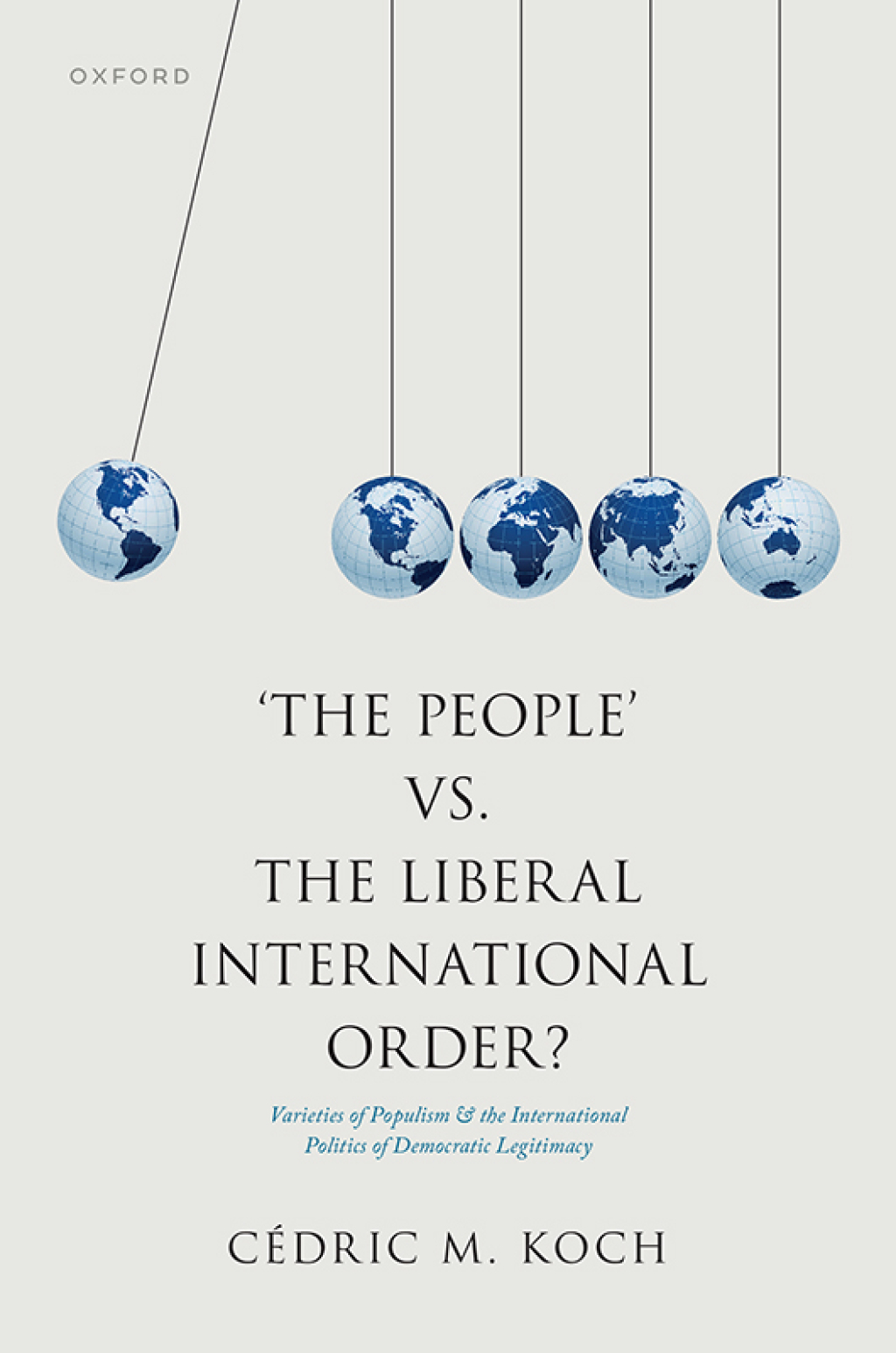 The People' vs. the Liberal International Order? Varieties of Populism and the International Politics of Democratic Legitimacy 1st Edition â€“ PDF/EPUB Version Downloadable