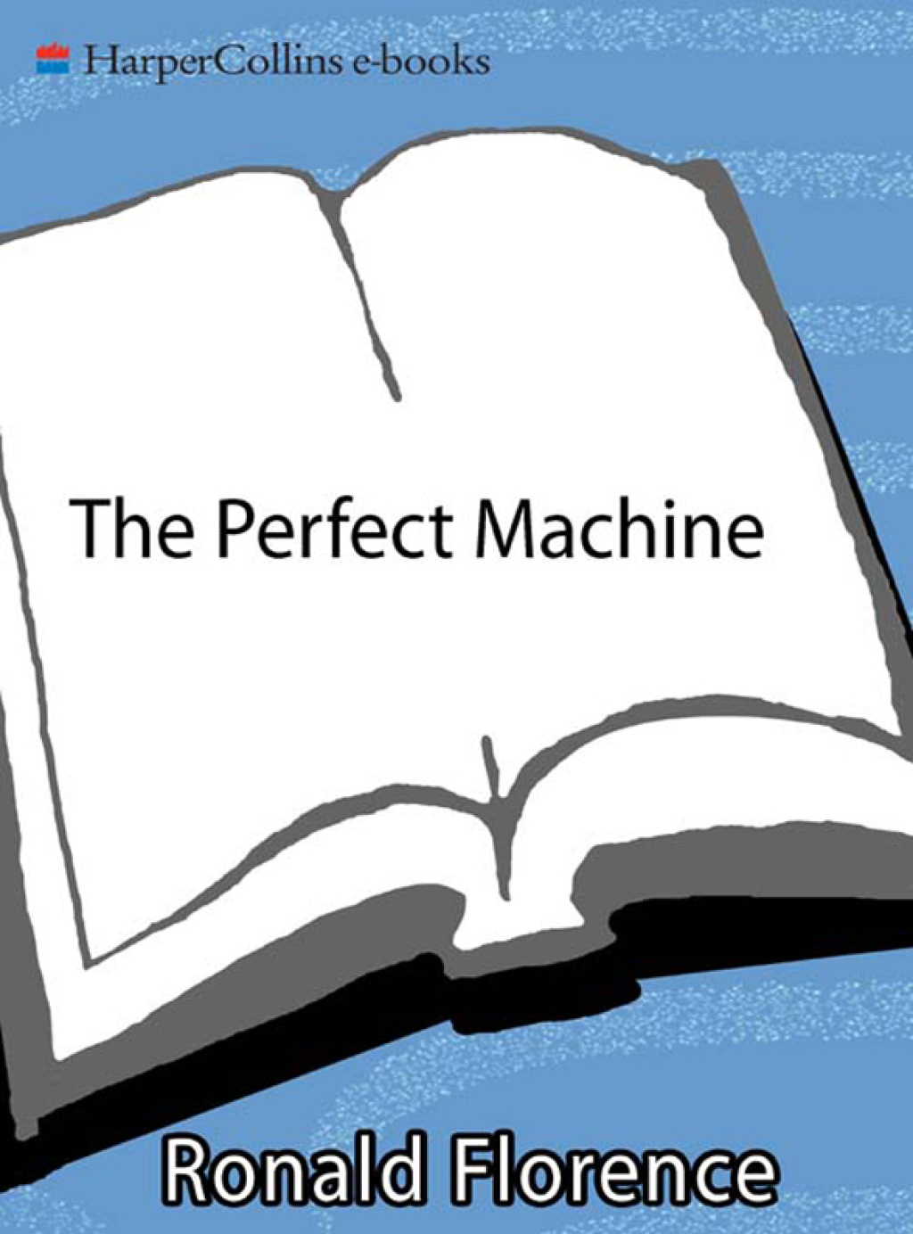 The Perfect Machine Building the Palomar Telescope - (PDF/EPUB Version)