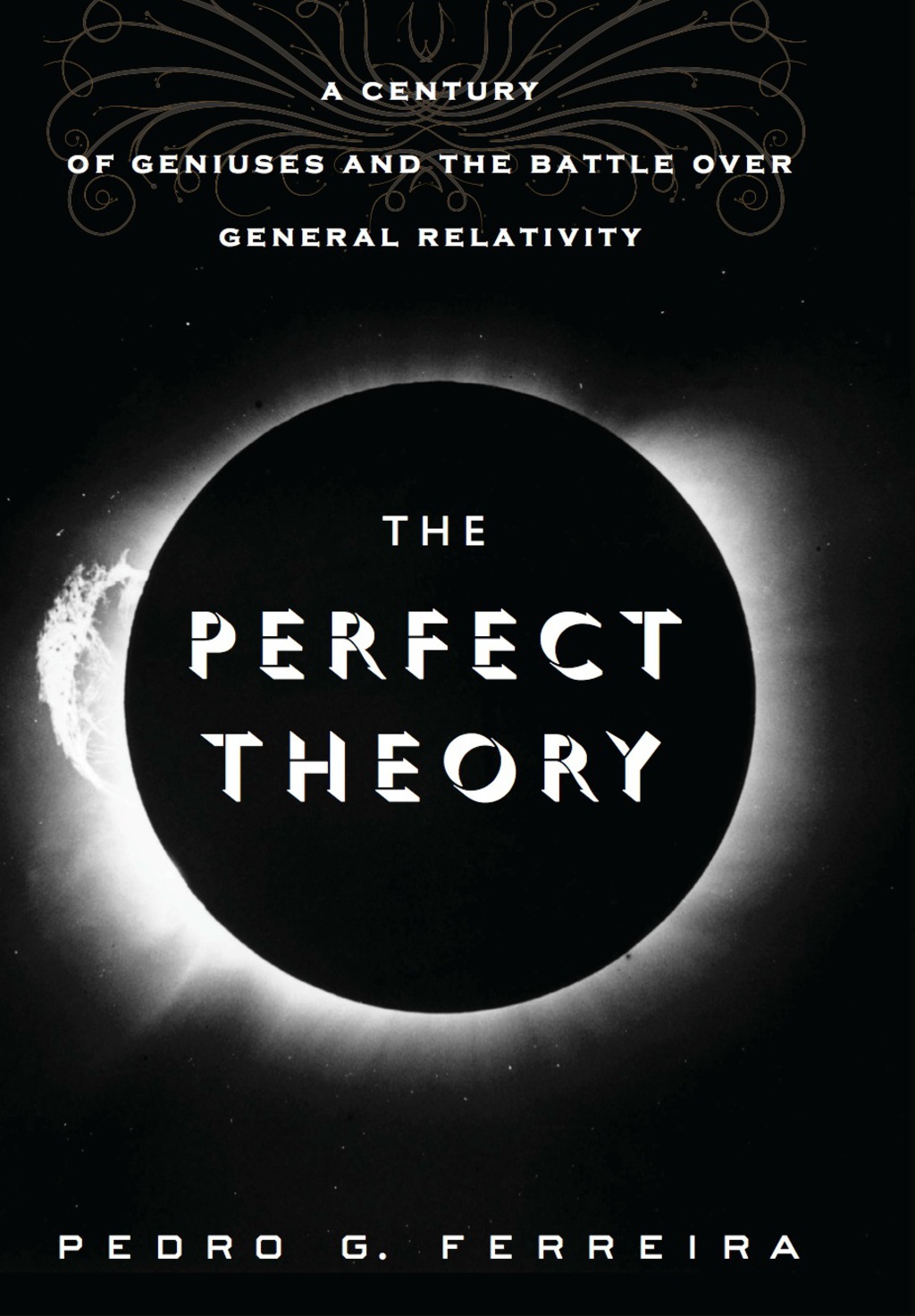 The Perfect Theory A Century of Geniuses and the Battle over General Relativity - (PDF/EPUB Version)