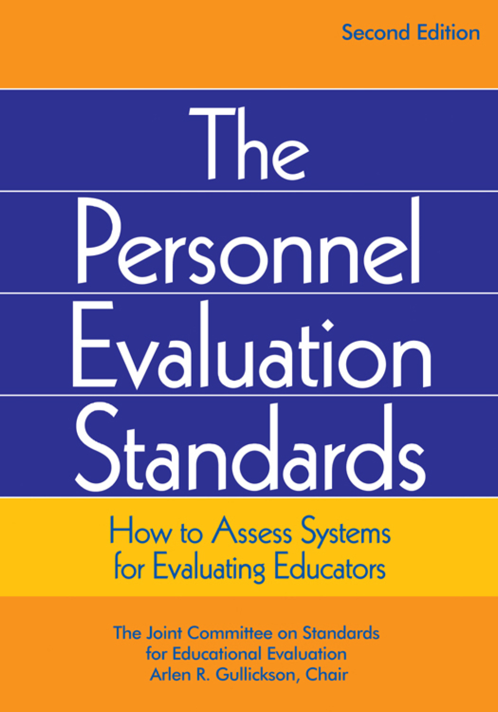 The Personnel Evaluation Standards How to Assess Systems for Evaluating Educators 2nd Edition - (PDF/EPUB Version)