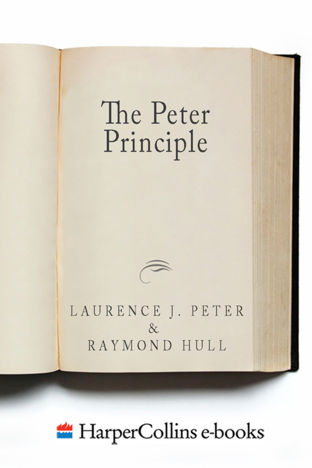 The Peter Principle Why Things Always Go Wrong - (PDF/EPUB Version)