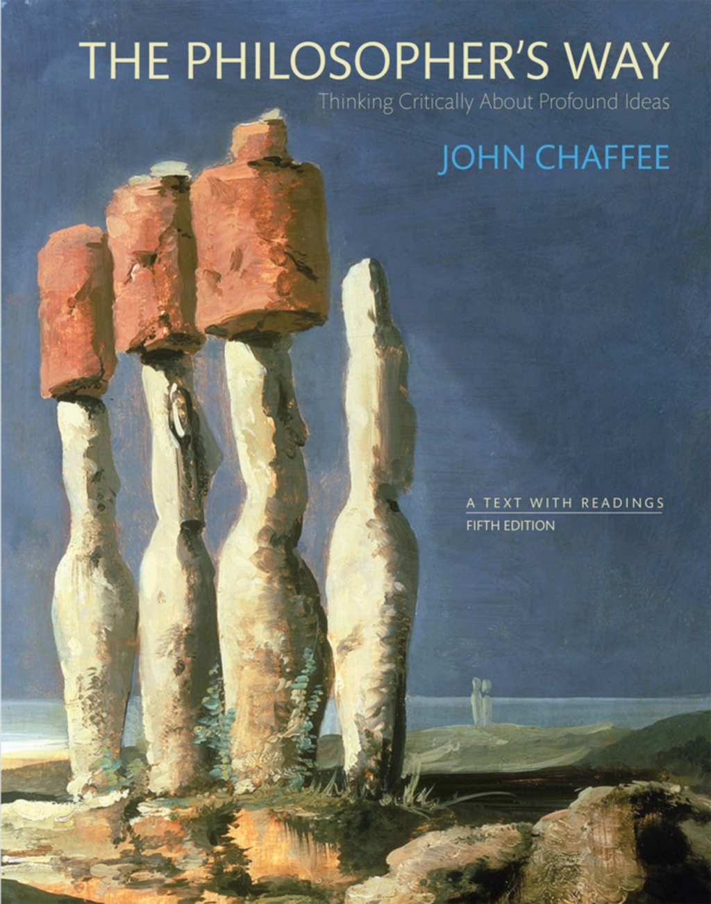 The Philosopher's Way: Thinking Critically About Profound Ideas (Pearson+) 5th Edition â€“ PDF/EPUB Version Downloadable