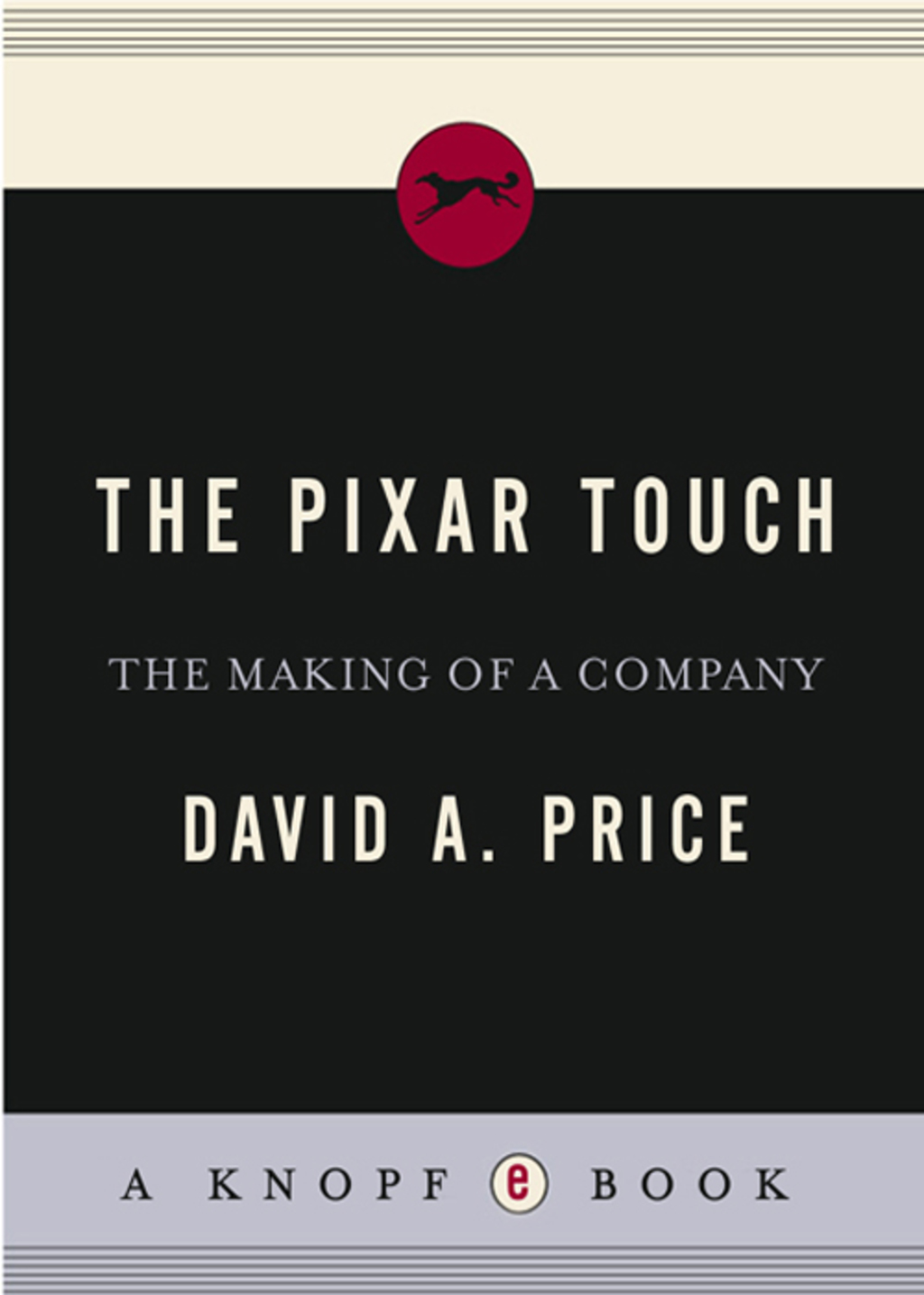The Pixar Touch The Making of a Company - (PDF/EPUB Version)