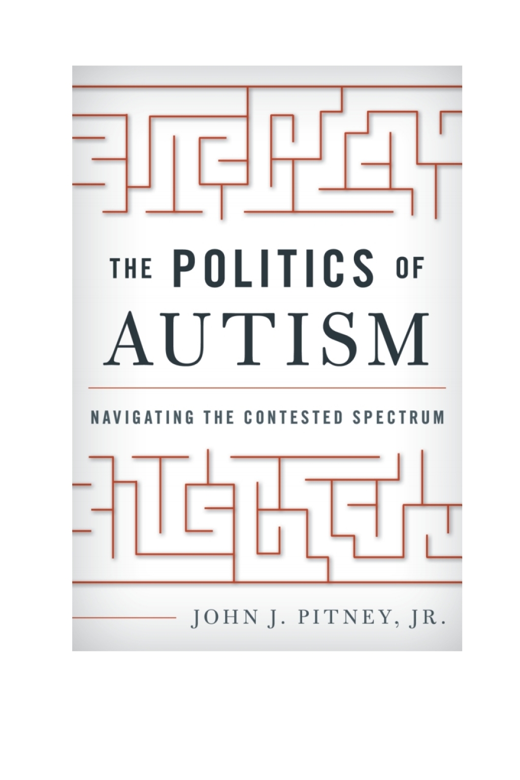 The Politics of Autism Navigating The Contested Spectrum - (PDF/EPUB Version)