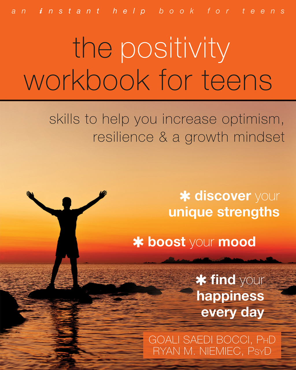 The Positivity Workbook for Teens Skills to Help You Increase Optimism, Resilience, and a Growth Mindset - (PDF/EPUB Version)