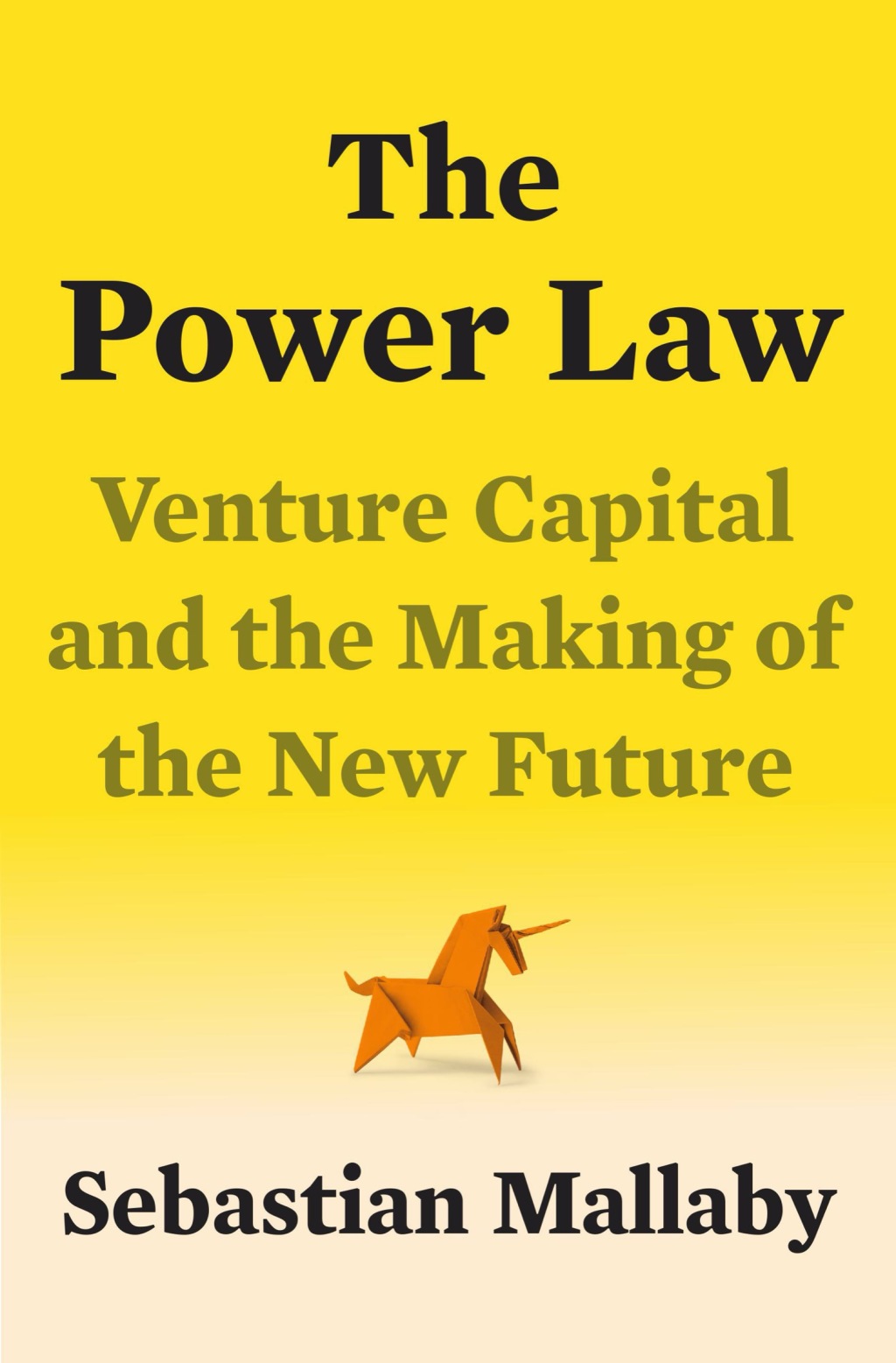 The Power Law Venture Capital and the Making of the New Future - (PDF/EPUB Version)