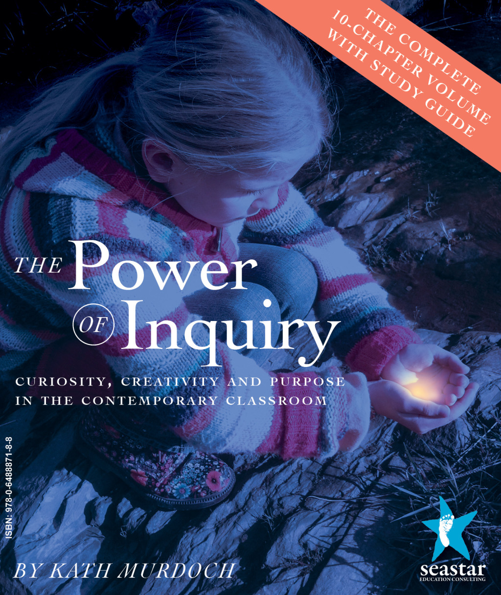 The Power of Inquiry:Teaching with Curiosity, Creativity and Purpose in the Contemporary Classroom. 1st Edition - (PDF/EPUB Version)