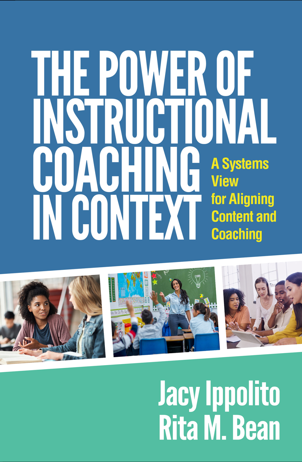 The Power of Instructional Coaching in Context A Systems View for Aligning Content and Coaching - (PDF/EPUB Version)