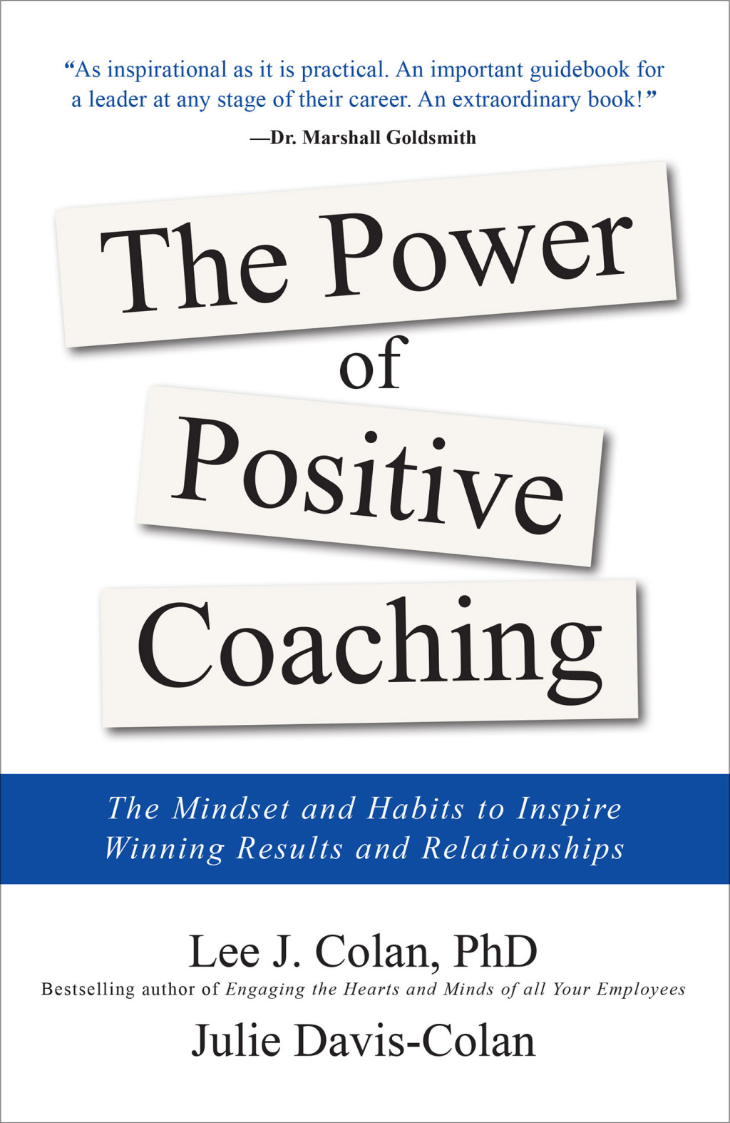 The Power of Positive Coaching: The Mindset and Habits to Inspire Winning Results and Relationships The Mindset and Habits to Inspire Winning Results and Relationships 1st Edition - (PDF/EPUB Version)