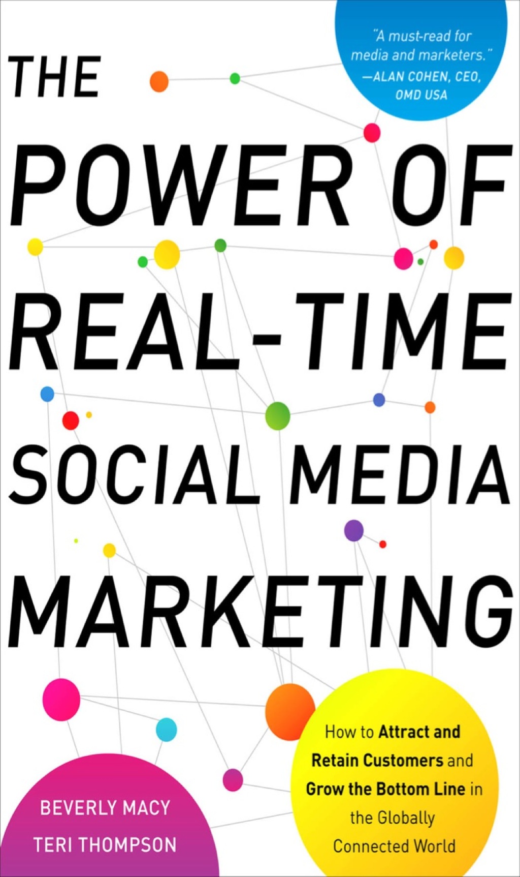 The Power of Real-Time Social Media Marketing: How to Attract and Retain Customers and Grow the Bottom Line in the Globally Connected World 1st Edition - (PDF/EPUB Version)