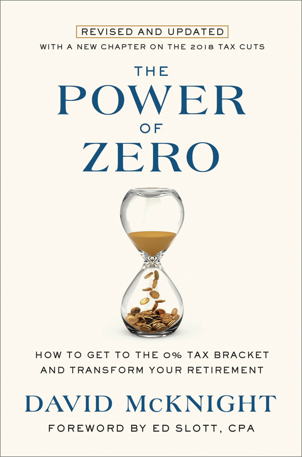 The Power of Zero, Revised and Updated How to Get to the 0% Tax Bracket and Transform Your Retirement - (PDF/EPUB Version)