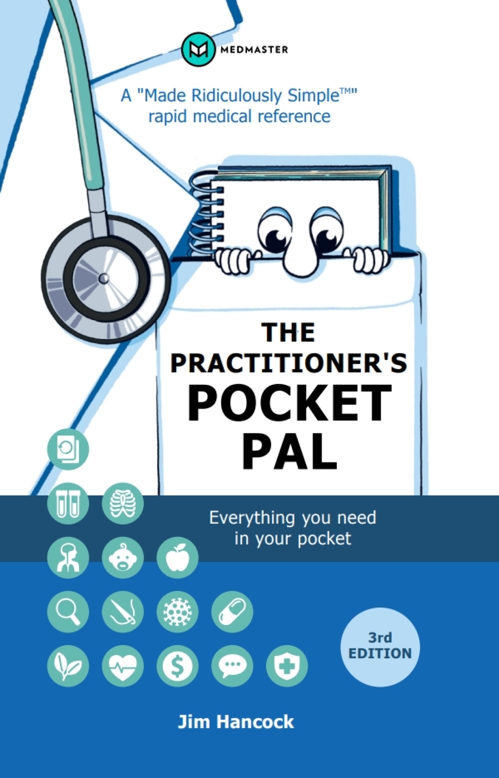 The Practitioner's Pocket Pal: A "Made Ridiculously Simple" Rapid Medical Reference 3rd Edition - (PDF/EPUB Version)