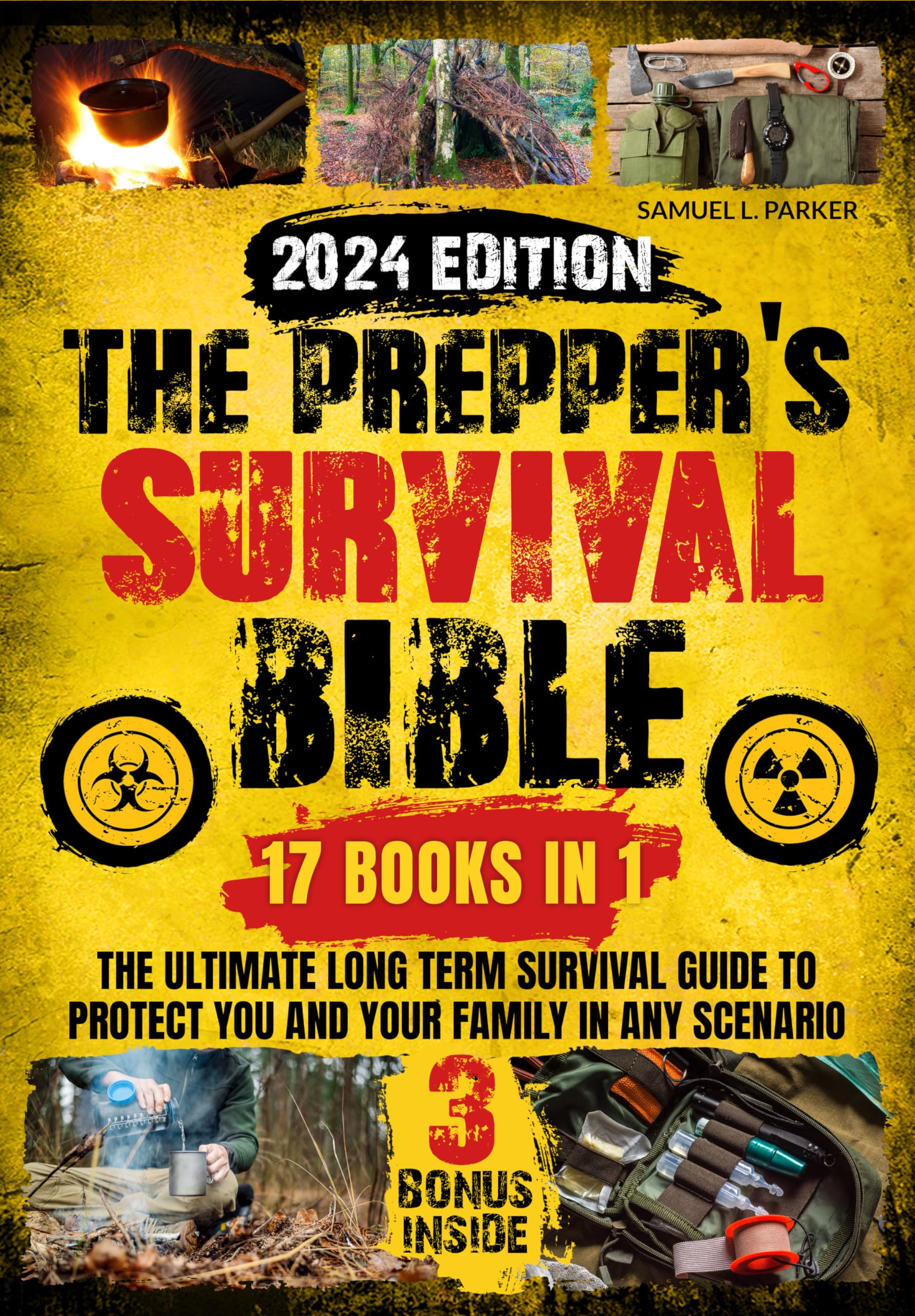 The Prepper’s Survival Bible: The ultimate long term survival guide to ...
