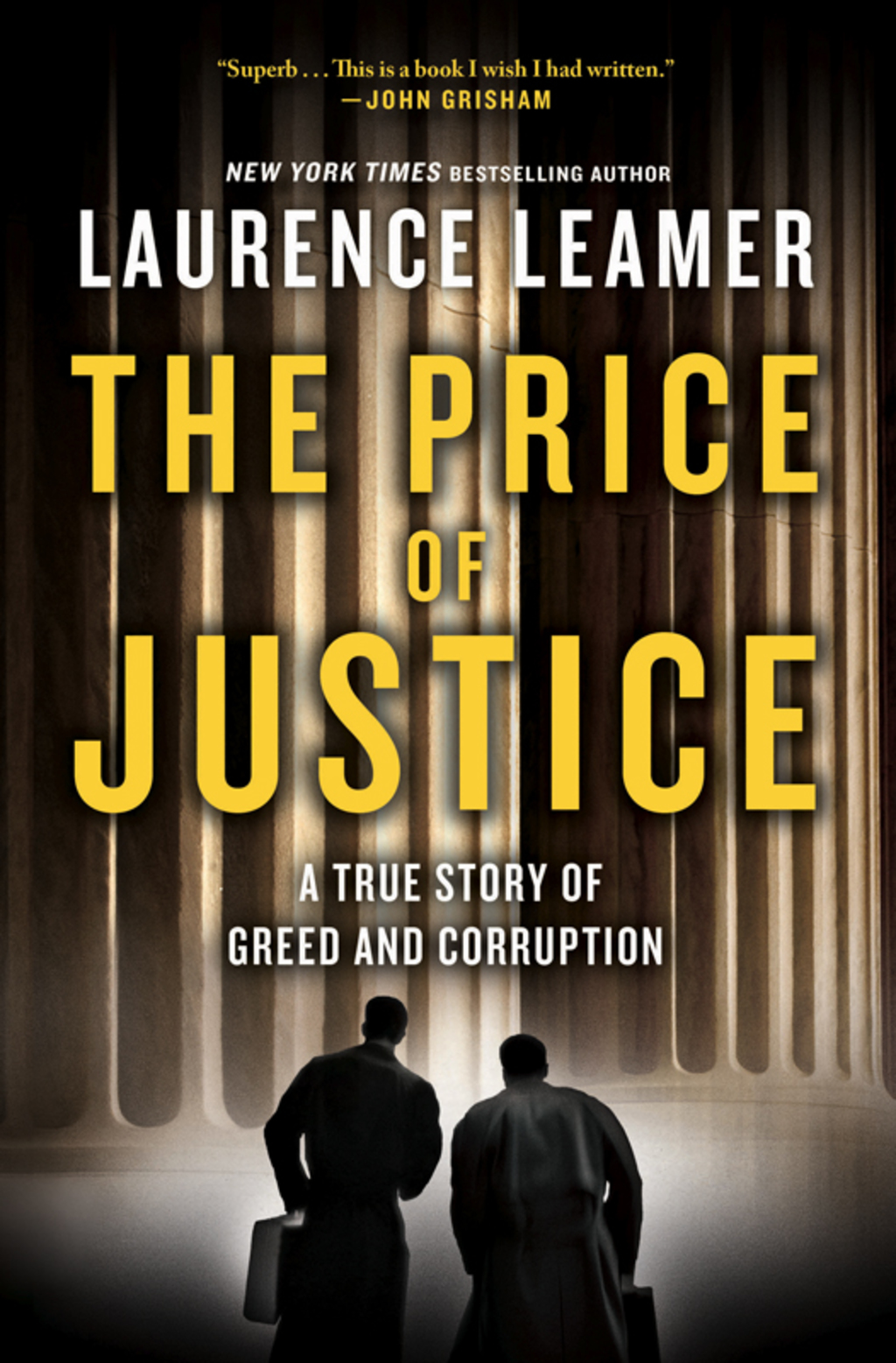The Price of Justice A True Story of Greed and Corruption - (PDF/EPUB Version)