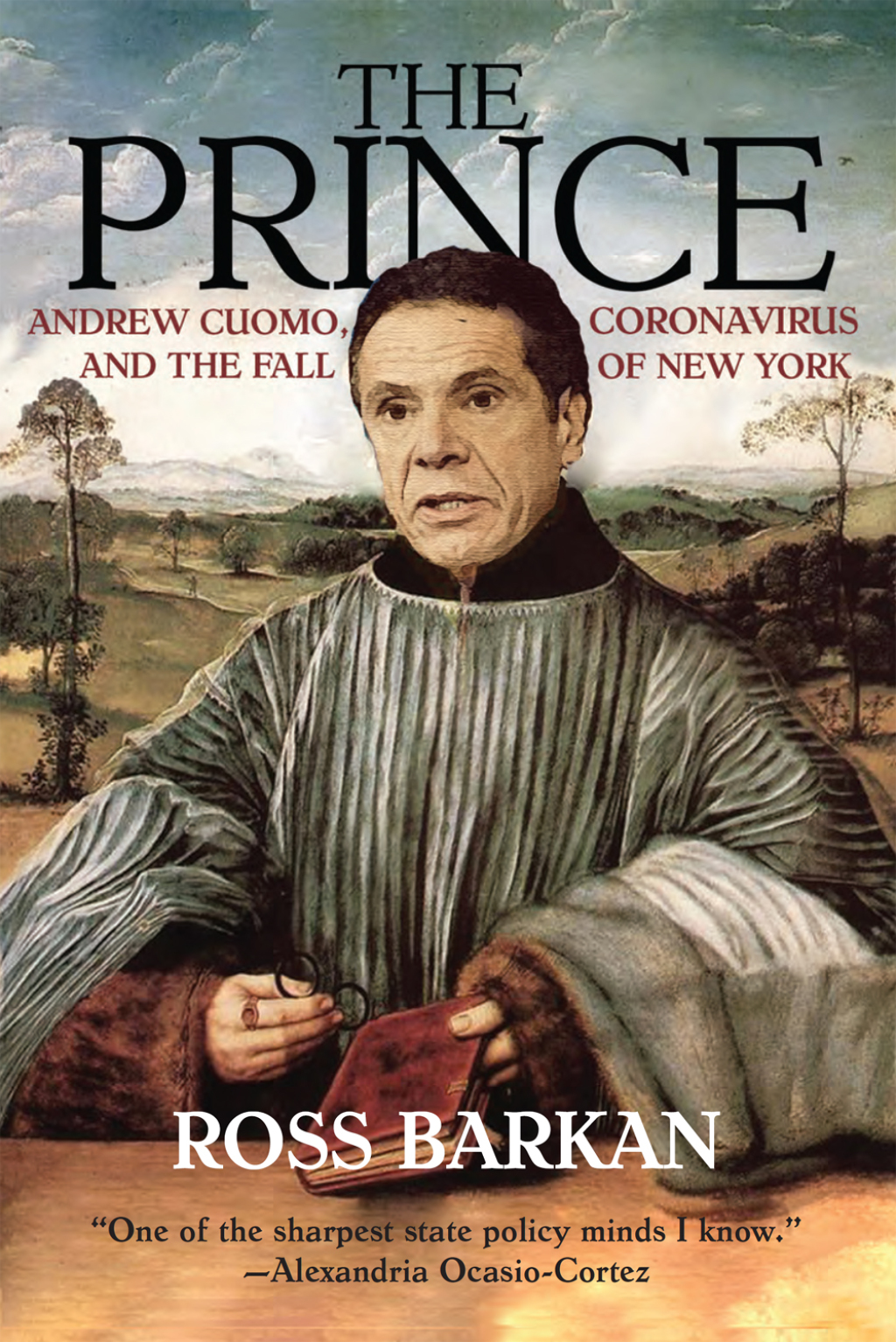 The Prince Andrew Cuomo, Coronavirus, and the Fall of New York - (PDF/EPUB Version)