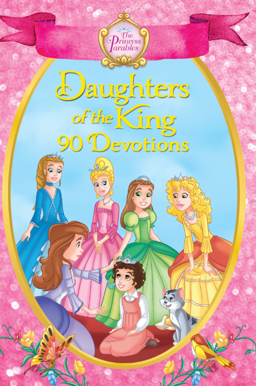 The Princess Parables Daughters of the King 90 Devotions - (PDF/EPUB Version)