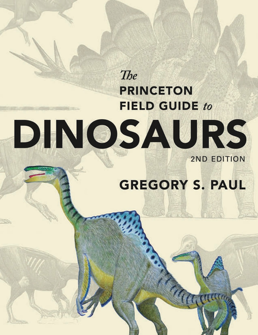The Princeton Field Guide to Dinosaurs 2nd Edition - (PDF/EPUB Version)