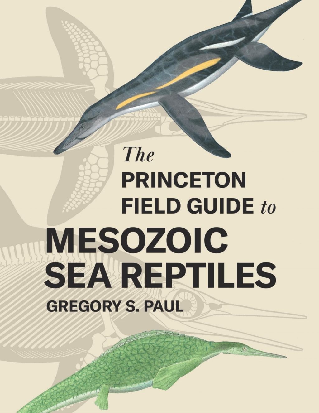 The Princeton Field Guide to Mesozoic Sea Reptiles - (PDF/EPUB Version)